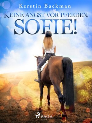 cover image of Keine Angst vor Pferden, Sofie!